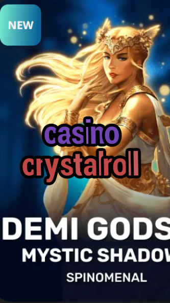 casino crystalroll-trdjkmsxjksdss.com